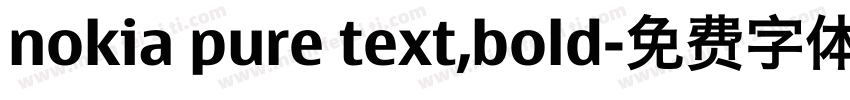 nokia pure text,bold字体转换